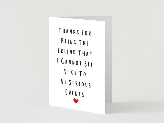 Thank You for Being A Friend Greeting Card